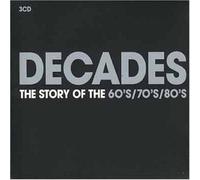 Various - Decades: Story of the 60's / 70's / 80's