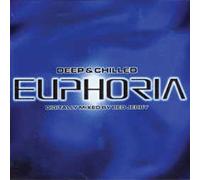 Various - Deep & Chilled Euphoria