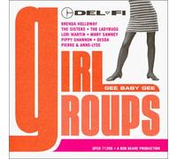 Various - Del-Fi Girl Groups: Gee Baby Gee