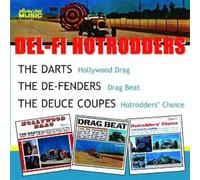 Various - Del-Fi Hotrodders: The Darts, The De-Fenders, The Deuce Coupes