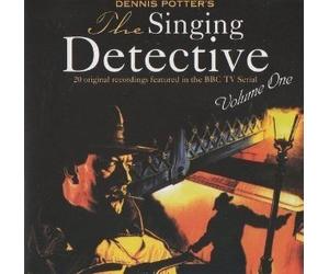 Various - Dennis Potter's The Singing Detective; 20 Original Recordings Featured In The BBC TV Serial Volume One