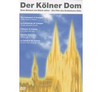 Various - Der Kölner Dom-dem Himmel Ein Stück Näher [Alemania] [DVD]