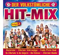 Various - Der volkstümliche Hit Mix - Folge 2 (Freddy Pfister Band, Klostertaler, Schürzenjäger, Lauser, Oberkrainer, Zillertaler und die Geigerin ..)