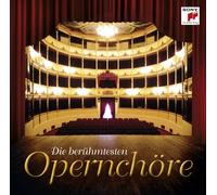 Various - Die Berühmtesten Opernchöre