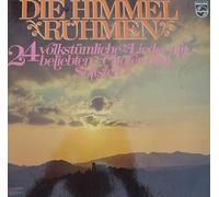 Various - Die Himmel Rühmen - 24 Volkstümliche Lieder Mit Beliebten Chören Und Solisten