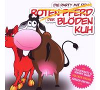 Various - Die Party mit der Blöden Kuh [Import]