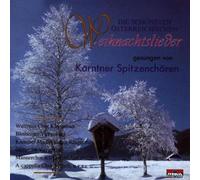 Various - Die schönsten österreichischen Weihnachtslieder gesungen von Kärntner Chören (Weihnachten - Kärnten)