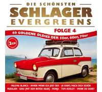 Various - Die schönsten Schlager Evergreens; 40 Oldies der 50er; 60er, 70er; Paloma Blanca; Monja; Tom Dooley; Immer wenn ich Josy seh; O Baby mach dich schön; Fräulein
