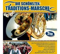 Various - Die schönsten Traditions Märsche ( Marschmusik )