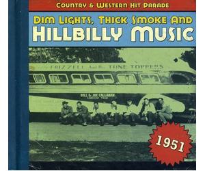 Various - Dim Lights,Thick Smoke and Hillbilly Music