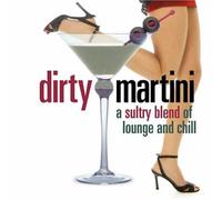 Various - Dirty Martini