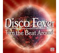 Various - Disco Fever: Turn the Beat Aro