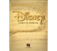 Disney Goes Classical: 15 Favorite Songs