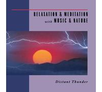 Various - Distant Thunder: Relaxation &