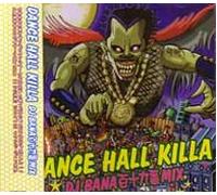 Various [DJ Bana Mix] - Dance Hall Killa