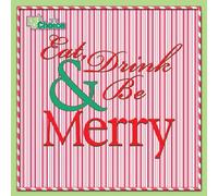 Various - DJ's Choice Eat Drink & Be Merry