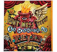 Various - Don't Mess With La Musica De T