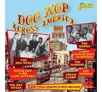 Various - Doo Wop Across America - Good News - R&B Vocal Groups in New Orleans