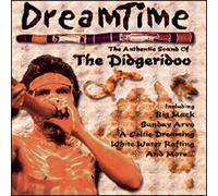 Various - Dream Time-the Digeridoo