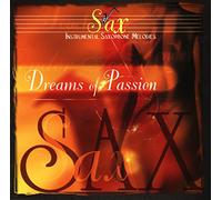 Various - Dreams of Passion: Saxophone M