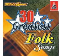 Various - Drew's Famous 30 Greatest Folk Songs