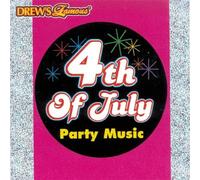 Various - Drew's Famous 4th of July Party Music