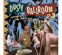 Various - Dusty Ballroom 03 - Something'S Going On In My Room [Vinilo]