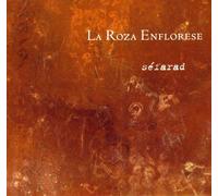 Various Early : Séfarad: Chants judéo-espagnols. La Roza Enflorese.