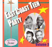 Various - East Coast Teen Party 3