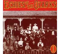 Various - Echoes of the Ozarks, Vol. 1