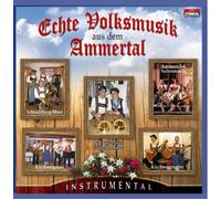 Various - Echte Volksmusik aus dem Ammertal (Instrumental - Bayern)