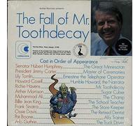 Various-Educational, Informational & Historical - The Fall Of Mr. Toothdecay - Sealed
