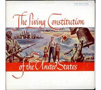 Various-Educational, Informational & Historical - The Living Constitution Of The United States