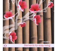 Various - Elements for Easy Living Vol.8 [Import]