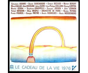Various - EMI 82025 - Le Cadeau de la vie - 1976 - Gilbert Bécaud/ La première cathédrale - Julien Clerc/ Souffrir par toi n'est pas souffrir - Geoges Jouvin/ Dolannes mélodie - Nicolas Peyrac/ Et mon père - Salvatore Adamo/ Prête-moi une chanson - Amalia Rodrigues/ La maison sur le port - John Lennon/ Imagine. + Musique Classique : Yrhudi Menuhin, Mady Mesplé, Aldo Cocciloni, Maria Callas, Gyorgy Cziffra - Pochette ouvrante - Disque Vinyle LP 33 tours (et non CD).