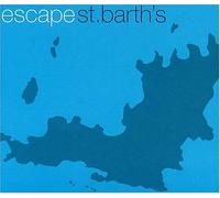 Various - Escape St. Barth's