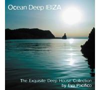 Various / Eva Pacifico - Ocean Deep Ibiza Vol. 1