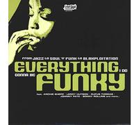Various - Everything I Do Gonna Be Funky [Vinilo]