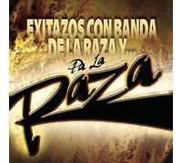 Various - Exitazos Con Banda De La Raza Y Pa La Raza
