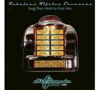 Various - Fabulous 50'S Crooners Sing Their Hard-to-Find Hit