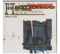 Various - Fast Forward (Mixed By DJ Jesse) by Various