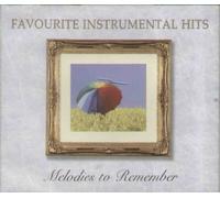 various - favourite instrumental hits melodies to remember