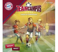 Various - Fc Bayern Team Campus - Talente im Fußballfieber - CD