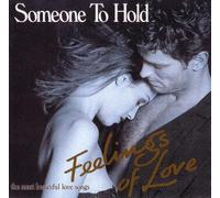 Various - Feelings Of Love - Someone To Hold