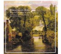 Various - Ferdinand Ries: Piano Quartets Opp. 13 & 17