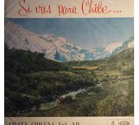 Various - Fiesta Chilena: Si Vous Para Chile Fiesta Chilena Vol. VII (Chilean Holiday) [LP]