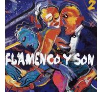 Various - Flamenco Y Son 2