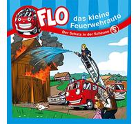 Various - Flo - Das kleine Feuerwehrauto (5) - Der Schatz in der Scheune
