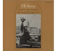 Various-Folk - Folk Songs - A Collection Of Ballads And Broadsides