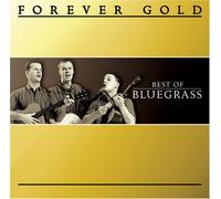 Various - Forever Gold: Best of Bluegras